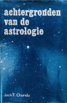 Jack F. Chandu - Achtergronden van de astrologie Handboeken voor astrologische zelfstudie 1