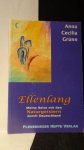 Gr?nn, Anna Cecilia, - Ellenlang. Meine Reise mit den Naturgeistern durch Deutschland.