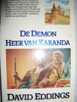 Eddings, David - De Demon Heer van Karanda