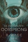 R. Wade - Oorsprong