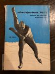 Kleine, Jan - Schaatsjaarboek 70-71 - alles over het hardrijden op de lange baan