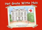 Grutters, John / Dijkstra, Marije - Het grote witte huis