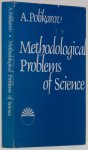 POLIKAROV, A. - Methodological problems of science. The iteration cycle, science-methodology of science.