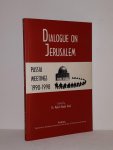 Mahdi Abdul Hadi - Dialogue on Jerusalem - Passia meetings 1990-1998