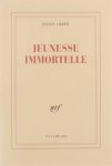 Julien Green - Jeunesse immortelle