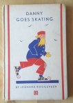 Roggeveen, L. - Danny goes skating