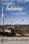 Gurnall en J.C. Ryle, William - De arbeid en beloning van de christen *nieuw* nu van  19,95 voor --- Met een levensbeschrijving van W. Gurnall door J.C. Ryle