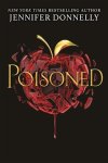 Jennifer Donnelly - Poisoned