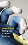 Joseph Vogl - Het spook van het kapitaal