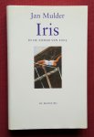 mulder, jan - iris: in de zomer van 2003 mulder, jan - iris: in de zomer van 2003