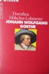 Holscher Lohmeyer, Dorothea - Goethe, Johann Wolfgang