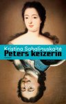 Kristina Sabaliauskaitė - Peters keizerin