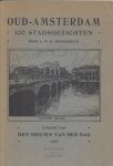 Wenckebach, L.W.R. - OUD-AMSTERDAM - 100 stadsgezichten (met toelichting) Wenckebach, L.W.R. - OUD-AMSTERDAM - 100 stadsgezichten (met toelichting)