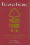 Wright, Don - Forever Forest -The Official 150th Anniversary History of the Original Reds