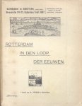 Auteur (onbekend) - Rotterdam in den loop der eeuwen (Aflevering 2)