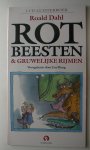 Dahl, Roald - Rotbeesten (luisterboek voorgelezen door Jan Meng)