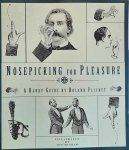 FLICKET Roland - Nosepicking for pleasure. A Handy Guide.