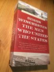Winchester, Simon - The Men who United the States Winchester, Simon - The Men who United the States