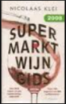 Klei, N. - Supermarktwijngids 2008