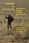 Carel van Leeuwen, Larisa Popova, Tatjana Emelijanenko - Nomads in Central Asia