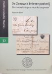BAAR, Kees de - De Zeeuwse brievenposterij 'Postvoorzieningen voor de koopman'