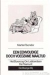 Marten Toonder - Een Eenvoudige doch Voedzame Maaltijd Marten Toonder - Een Eenvoudige doch Voedzame Maaltijd