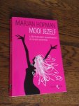 Hopman, Marjan - Mooi jezelf - Leeftijdloze schoonheid in zeven stappen