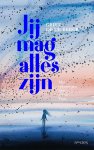 Griet Op de Beeck - Jij mag alles zijn