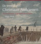 A. Hoogenboom - DE WERELD VAN CHRISTIAAN ANDRIESSEN