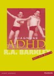 Barkley, R.A. - Diagnose ADHD - een gids voor ouders en hulpverleners.