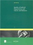 Ng, Gar Yein - Quality of judicial organisation and checks and balances.