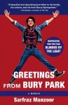 Sarfraz Manzoor - Blinded by the Light (Greetings from Bury Park Movie Tie-In)