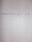 Poot, Jurrie - Frank van den Broeck.    - - 1988-1991