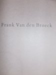 Poot, Jurrie - Frank van den Broeck.    - - 1988-1991