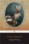 Phillis Wheatley - Complete Writings