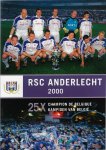 Diverse - RSC Anderlecht 2000 -25 x Champion de Belgique kampioen van België