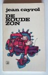 Cayrol, J. - De koude zon.