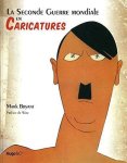  - La Seconde Guerre Mondiale en Caricatures