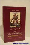 CORBIN, Alain; - PESTDAMP EN BLOESEMGEUR. EEN GESCHIEDENIS VAN DE REUK,