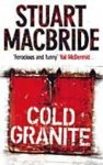 Stuart Macbride - Cold Granite