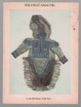 Bernadette Driscoll - The Inuit amautik : I like my hood to be full : [Eskimo decorative art].
