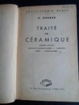 Greber, E. - Traité de Céramique, Terres cuites, produits réfractaires – faiences gres – porcelaines