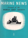 red. - Marine News, Journal of the World Ship Society. Vol. XXI, complete jaargang