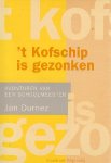 Durnez, Jan - 't Kofschip is gezonken. Avonturen van een schoolmeester.