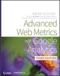 Brian Clifton - Advanced Web Metrics With Google Analyti