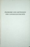 Fried, Pankraz [hrsg] - Probleme und Methoden der Landesgeschichte / hrsg. von Pankraz Fried