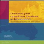 Nvt., Toon Kerkhof (red.), Mark Rutgers (red.) - Duizend jaar openbaar bestuur in Nederland