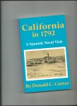 Cutter, Donald C. - California in 1792. A Spanish Naval Visit