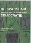 Akkerman - De kwetsbare democratie