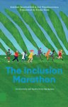 Zoë Papaikonomou, Kauthar Bouchallikht - The Inclusion Marathon On Diversity and Equity in the Workplace
